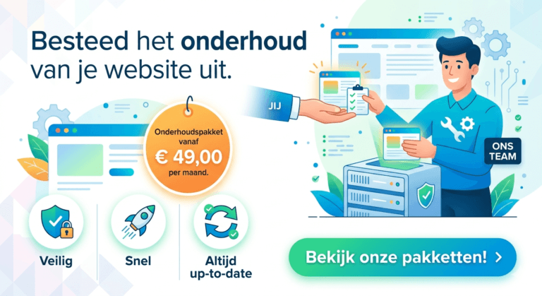 Besteed het onderhoud van je website uit